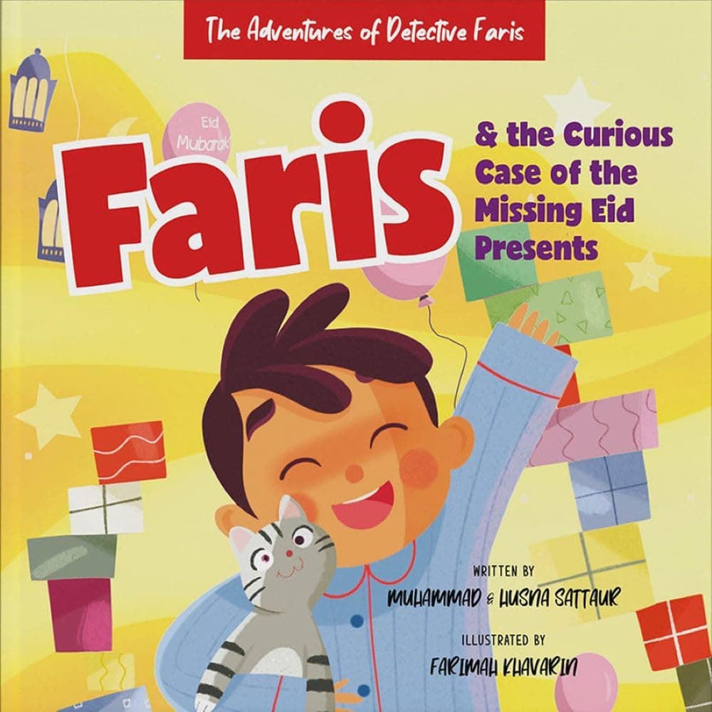 Faris and the Curious Case of the Missing Eid Presents [Paperback]
