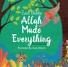 Allah Made Everything: The Song Book [Hardcoover]