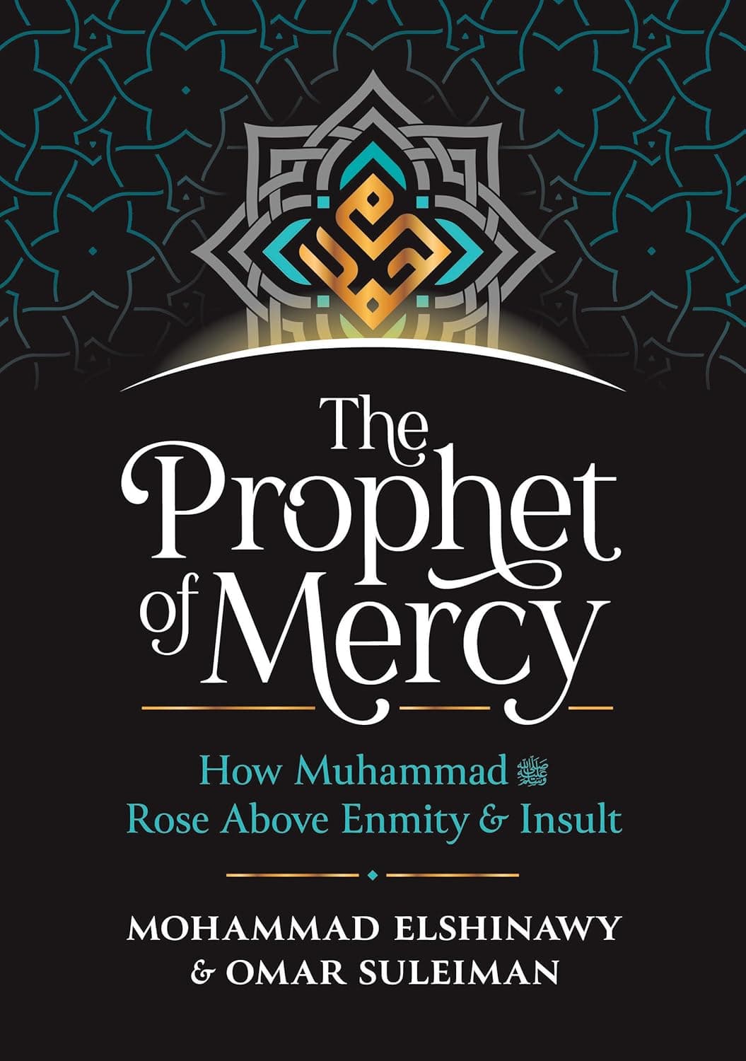 The Prophet of Mercy [Hardcover]
