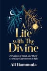 A Life With The Divine