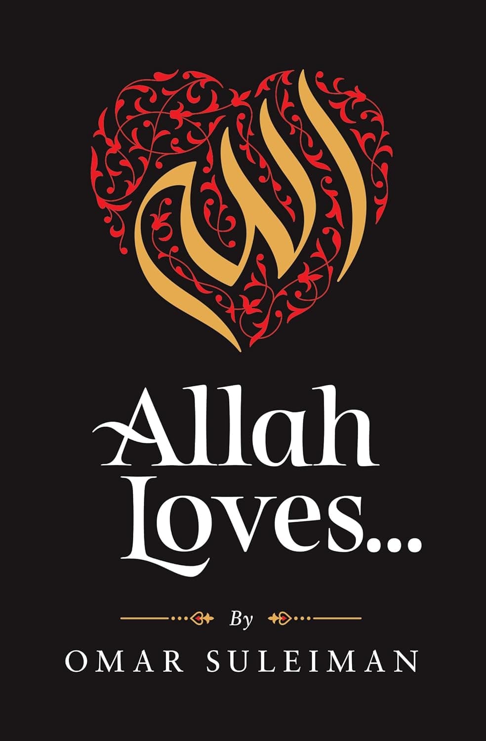 Allah Loves [Hardcover]