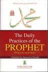The Daily Practice of The Prophet (Peace Be Upon Him)