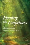 Healing the Emptiness [Paperback]