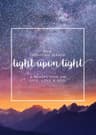Light Upon Light