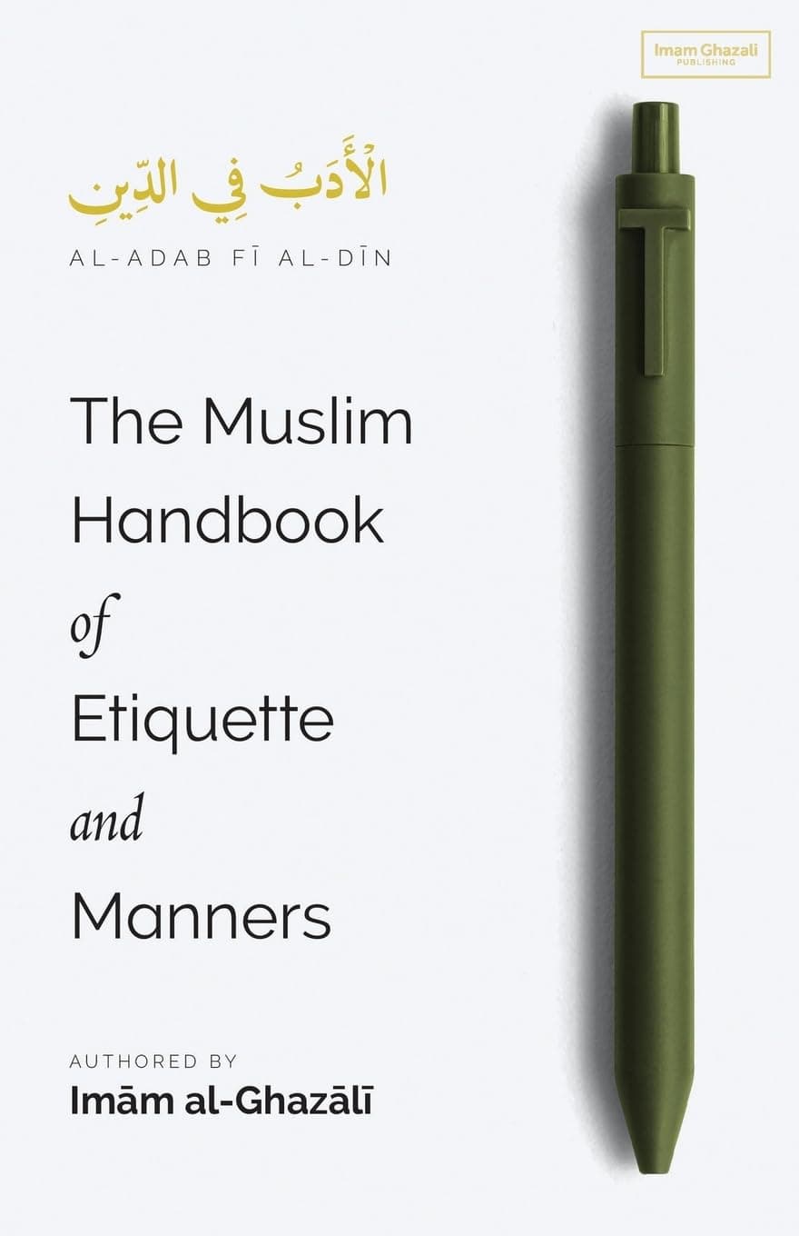 The Muslim Handbook of Etiquette and Manners [Paperback]