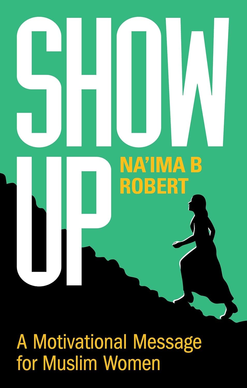 Show Up [Paperback]